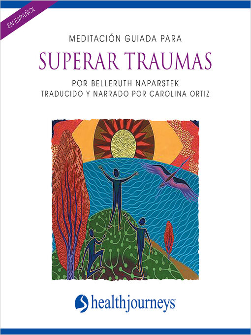Cover image for Meditación Guiada Para Superar Traumas (Healing Trauma)